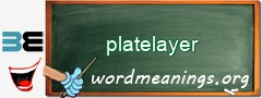 WordMeaning blackboard for platelayer